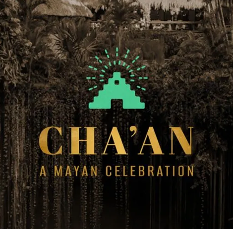 Chaan Mayan Celebration